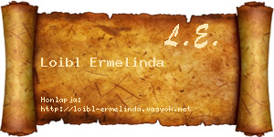 Loibl Ermelinda névjegykártya